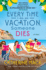 Every Time I Go on Vacation, Someone Dies: a Novel (the Vacation Mysteries, 1)