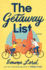 The Getaway List