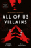 All of Us Villains: Blood Before All