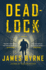 Deadlock: a Thriller (a Dez Limerick Novel, 2)