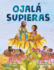 Ojal Supieras / I Wish You Knew (Spanish Edition)