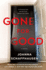 Gone for Good: a Novel (Detective Annalisa Vega, 1)