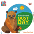 Baby Bear's Busy Day With Brown Bear and Friends (World of Eric Carle) (the World of Eric Carle)