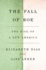 The Fall of Roe: the Rise of a New America