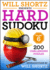 Will Shortz Presents Hard Sudoku: 200 Challenging Puzzles (Volume 6)