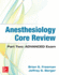 Anesthesiology Core Review: Part Two Advanced Exam [Paperback] Freeman, Brian and Berger, Jeffrey