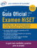 La Guia Oficial Para El Examen Hiset (Spanish Edition)