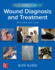 Text and Atlas of Wound Diagnosis and Treatment-2e