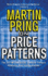 Pring on Price Patterns: the Definitive Guide to Price Pattern Analysis and Intrepretation