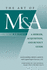 The Art of M&a: a Merger, Acquisition, and Buyout Guide