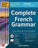 Practice Makes Perfect: Complete French Grammar, Premium Edition