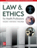 Law & Ethics for Health Professions