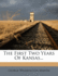 The First Two Years Of Kansas