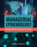 Managerial Epidemiology: Principles and Applications