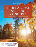 Professional Nursing Concepts: Competencies for Quality Leadership, Finkelman, Anita
