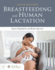 Breastfeeding and Human Lactation, Enhanced Fifth Edition