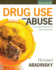 Cengage Advantage Books: Drug Use and Abuse: a Comprehensive Introduction