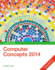 Computer Concepts 2014 (New Perspectives Series); 9781285096926; 1285096924