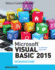 Microsoft Visual Basic 2015 for Windows Applications: Introductory (Shelly Cashman Series)