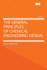 The General Principles of Chemical Engineering Design