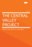 The Central Valley Project