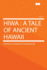 Hiwa: a Tale of Ancient Hawaii