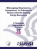 Managing Depressive Symptoms in Substance Abuse Clients During Early Recovery-Treatment Improvement Protocol Series (Tip 48)