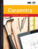 Residential Construction Academy: Carpentry