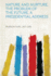 Nature and Nurture, the Problem of the Future, a Presidential Address