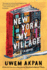 New York, My Village: a Novel