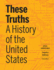 These Truths Format: Electronic Book Text