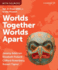 Worlds Together, Worlds Apart (Volume 2)