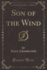 Son of the Wind Classic Reprint