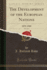 The Development of the European Nations, Vol 1 of 2 18701900 Classic Reprint