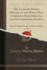 The Literary Digest, History of the World War, Compiled From Original and Contemporary, Sources, Vol 3 of 10 American, British, French, German, and Others Classic Reprint