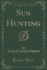 Sun Hunting Classic Reprint