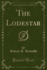 The Lodestar Classic Reprint