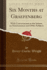 Six Months at Graefenberg With Conversations in the Saloon, on Nonresistance and Other Subjects Classic Reprint