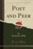 Poet and Peer, Vol 3 of 3 Classic Reprint