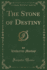 The Stone of Destiny Classic Reprint