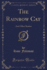 The Rainbow Cat and Other Stories Classic Reprint