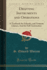 Drafting Instruments and Operations a Textbook for Schools, and Artisans Classes and for Selfinstruction Classic Reprint