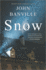 Snow: a Novel
