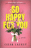 So Happy for You: a Novel