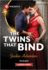 The Twins That Bind