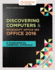 Bundle: Shelly Cashman Series Discovering Computers & Microsoft Office 365 & Office 2016: a Fundamental Combined Approach, Loose-Leaf Version + Mindtap Computing, 1 Term (6 Months) Printed Access Card