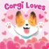 Corgi Loves