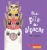 Una Pila De Alpacas (a Stack of Alpacas) (Scolastic En Espanol) (Spanish Edition)