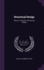 Structural Design: Volume I: Elements of Structural Design