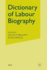 Dictionary of Labour Biography: Volume IX